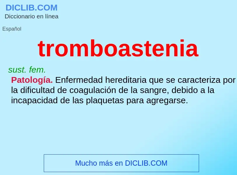 Was ist tromboastenia - Definition