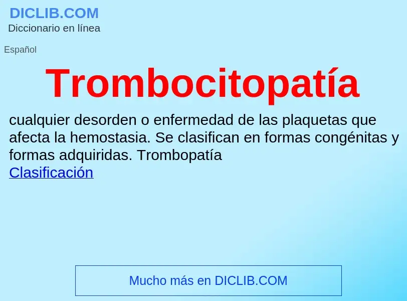 Was ist Trombocitopatía - Definition