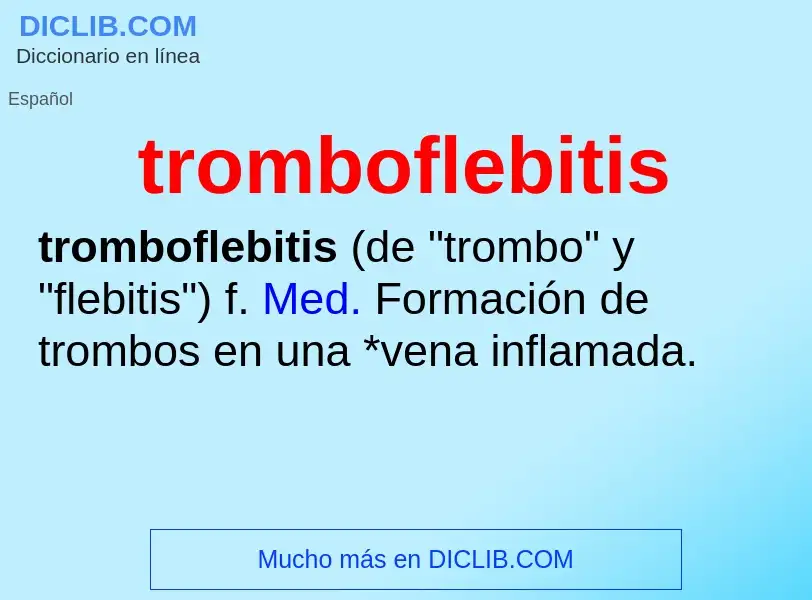 Was ist tromboflebitis - Definition