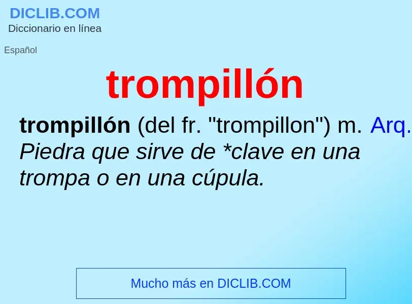 Что такое trompillón - определение