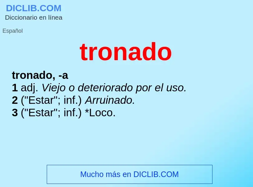 O que é tronado - definição, significado, conceito