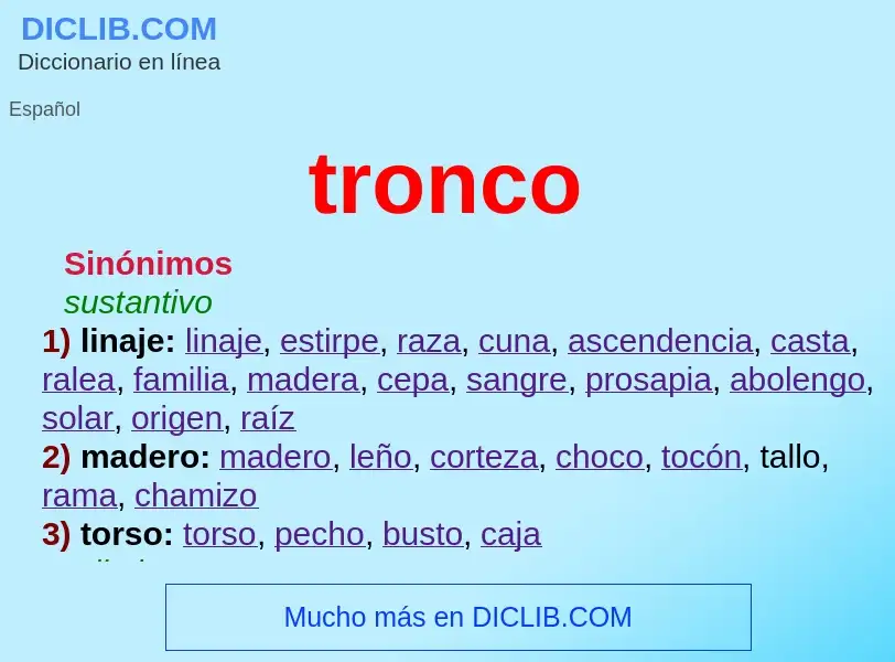 What is tronco - meaning and definition