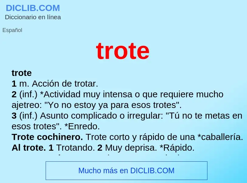 Wat is trote - definition