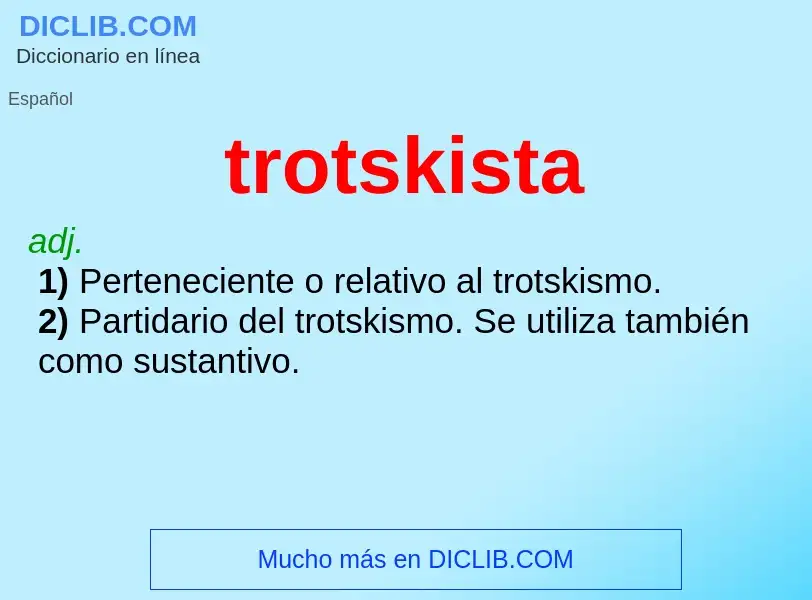 Что такое trotskista - определение