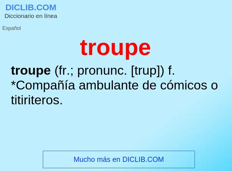 Was ist troupe - Definition