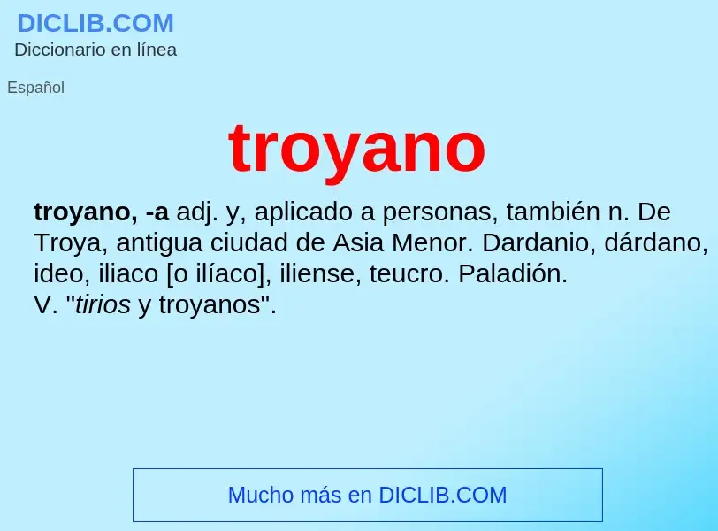 ¿Qué es troyano? - significado y definición