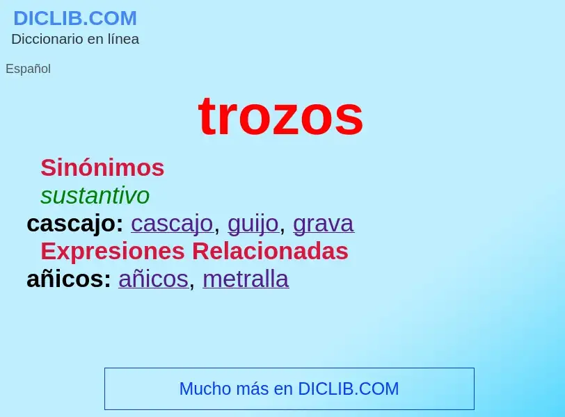 What is trozos - definition