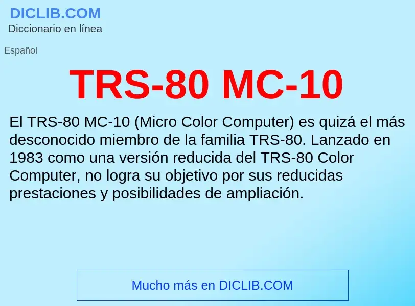 Что такое TRS-80 MC-10 - определение