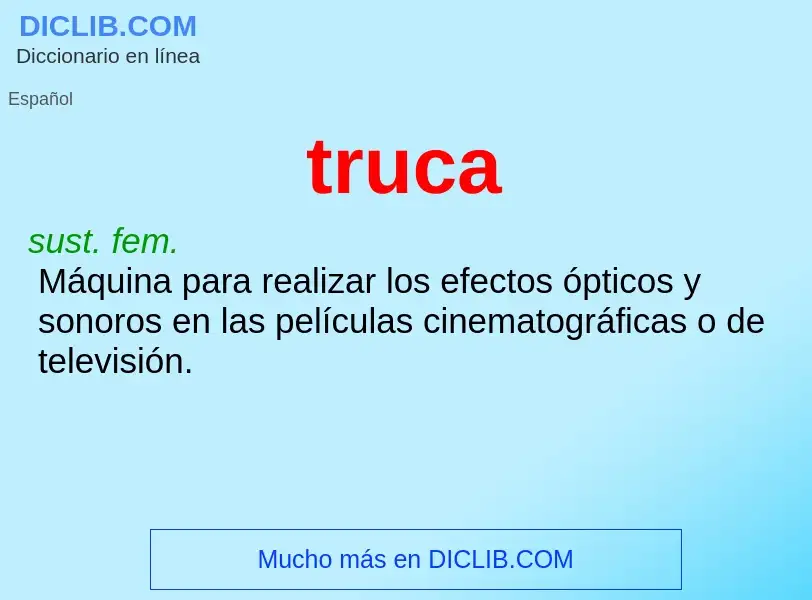 ¿Qué es truca? - significado y definición