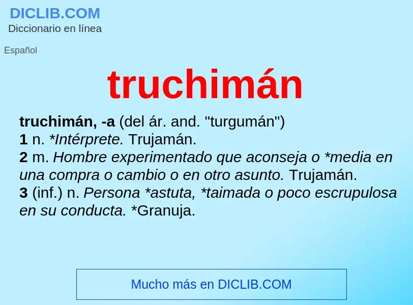 What is truchimán - meaning and definition