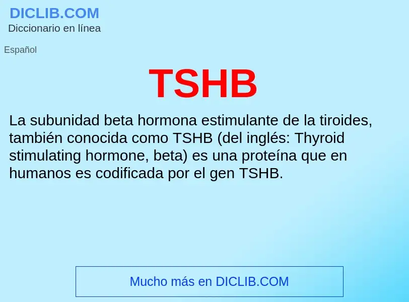 What is TSHB - definition