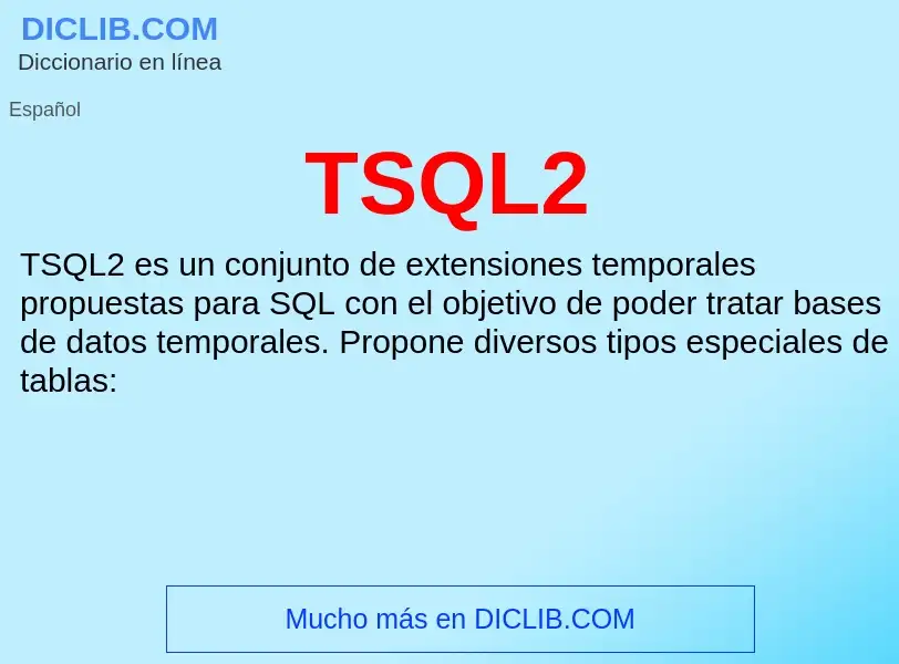 Что такое TSQL2 - определение