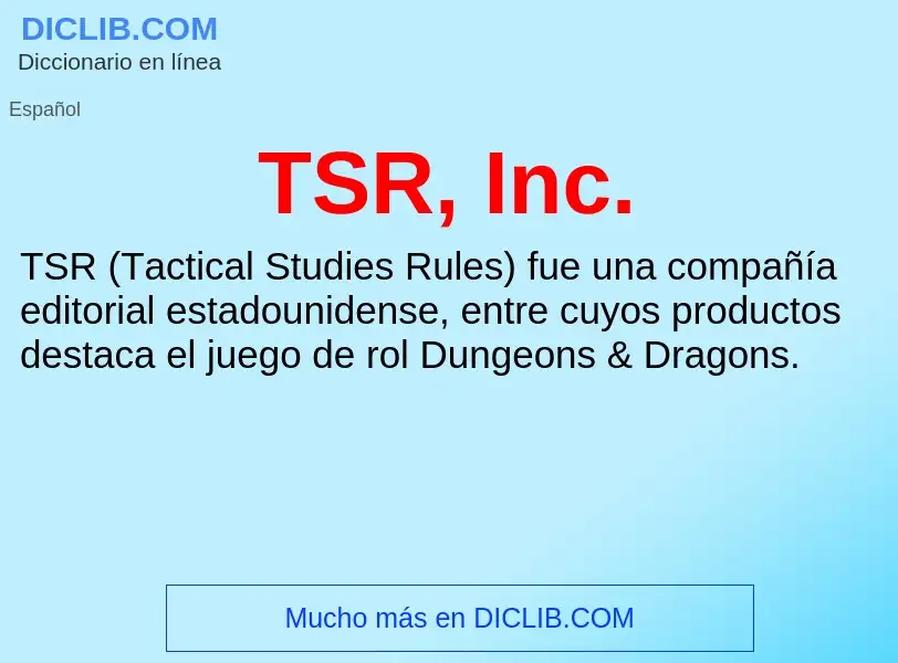 Что такое TSR, Inc. - определение