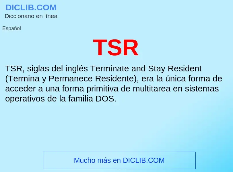 ¿Qué es TSR? - significado y definición