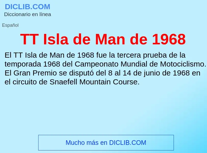 Что такое TT Isla de Man de 1968 - определение