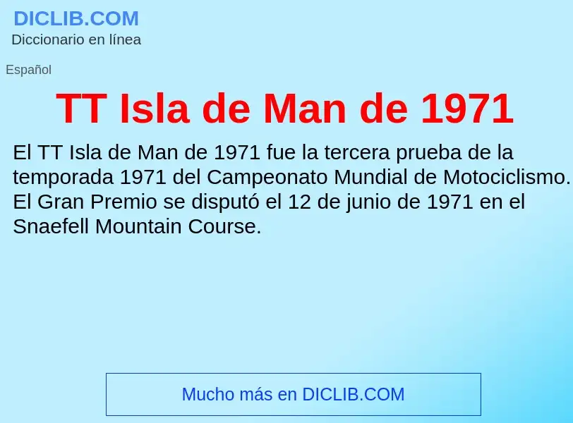 Qu'est-ce que TT Isla de Man de 1971 - définition