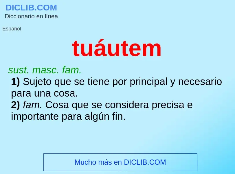 Wat is tuáutem - definition