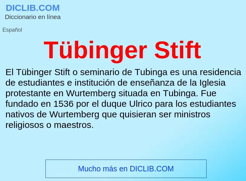 What is Tübinger Stift - meaning and definition