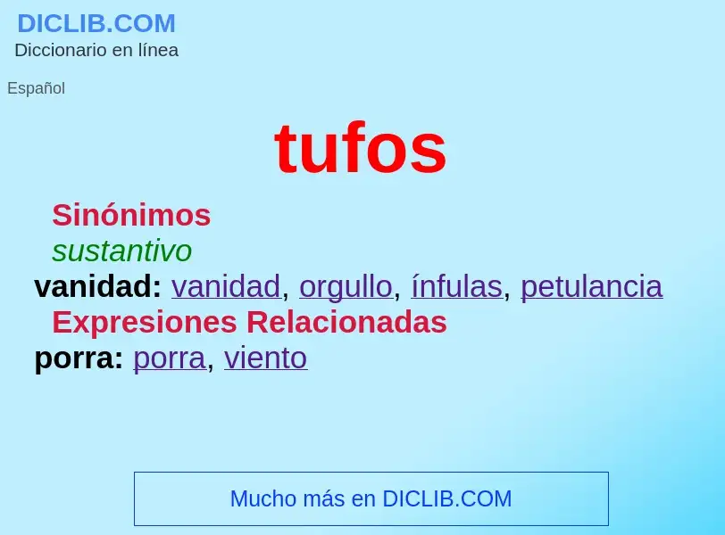 What is tufos - definition