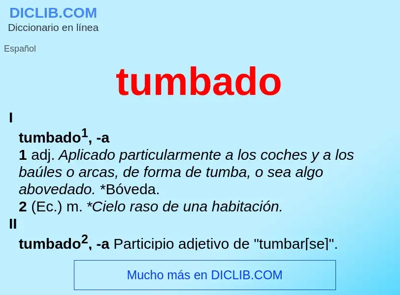 What is tumbado - definition