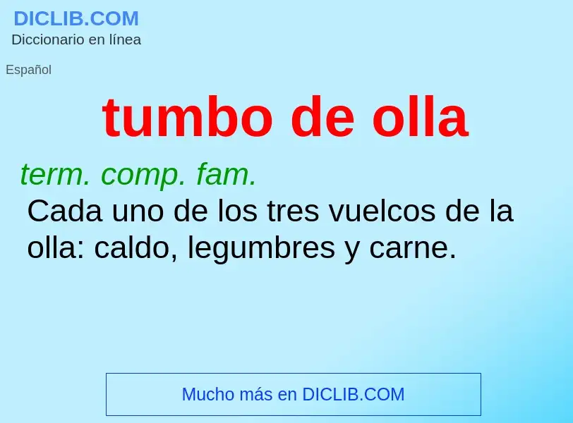 What is tumbo de olla - meaning and definition