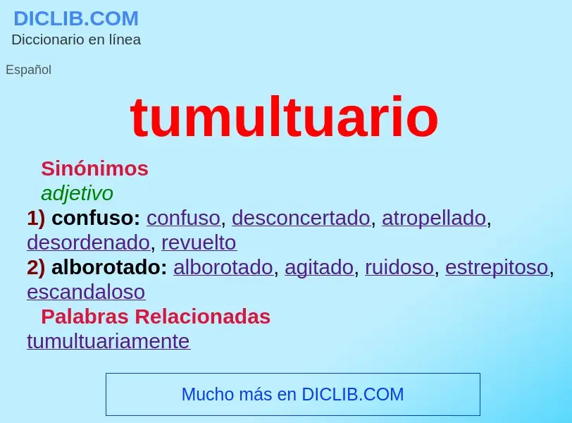 What is tumultuario - definition