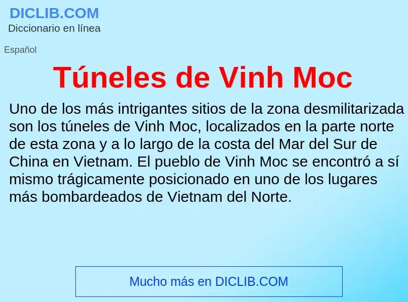 ¿Qué es Túneles de Vinh Moc? - significado y definición