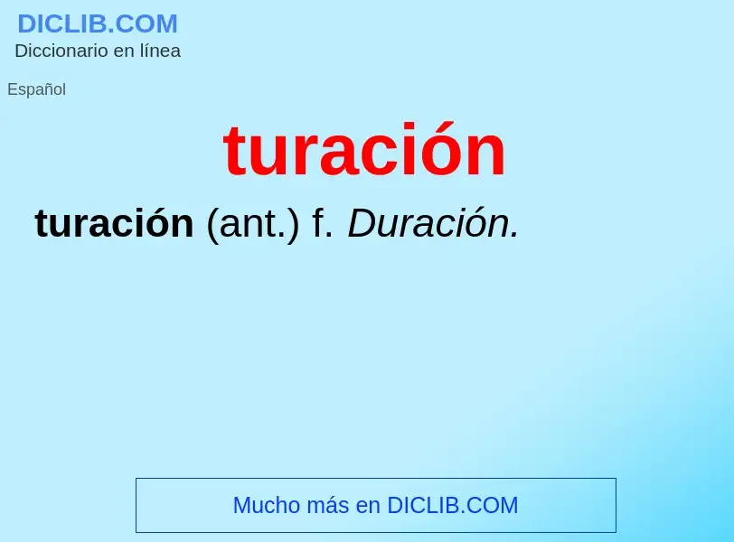 Wat is turación - definition