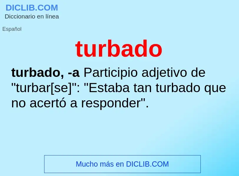 O que é turbado - definição, significado, conceito