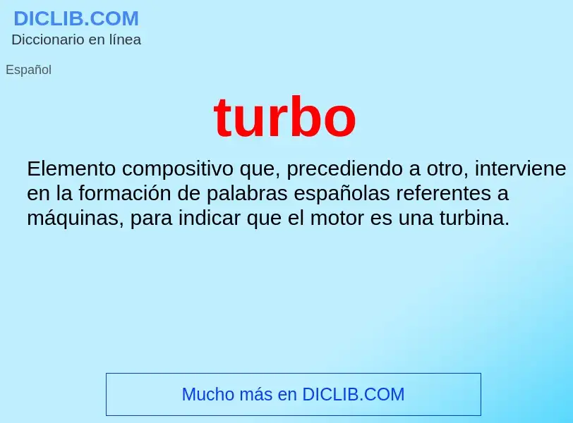 ¿Qué es turbo? - significado y definición