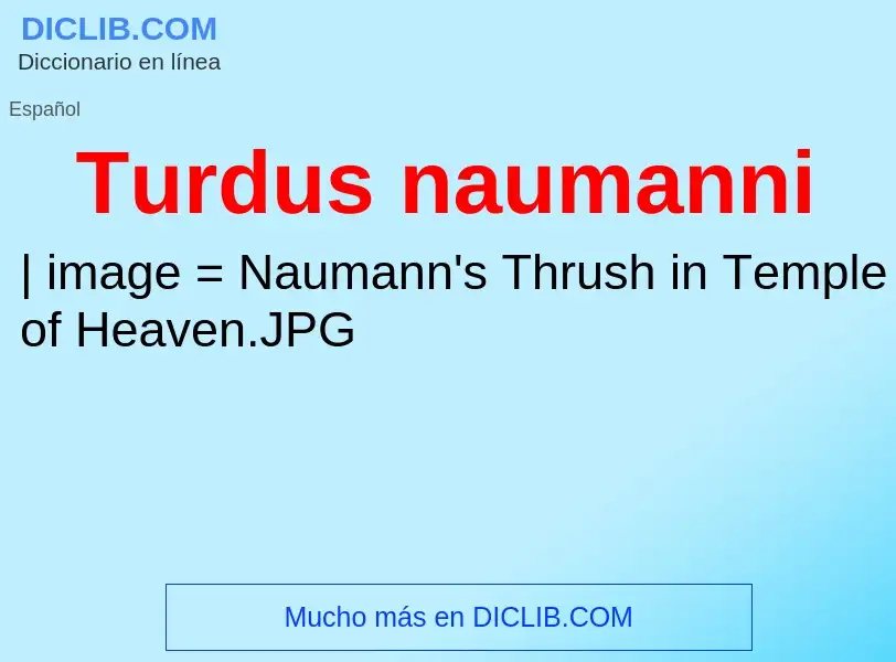 Что такое Turdus naumanni - определение