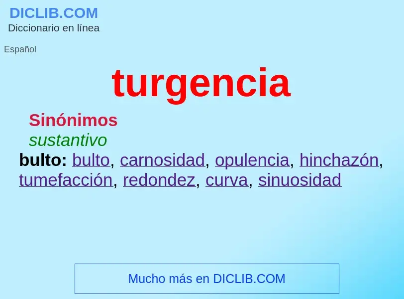 What is turgencia - meaning and definition