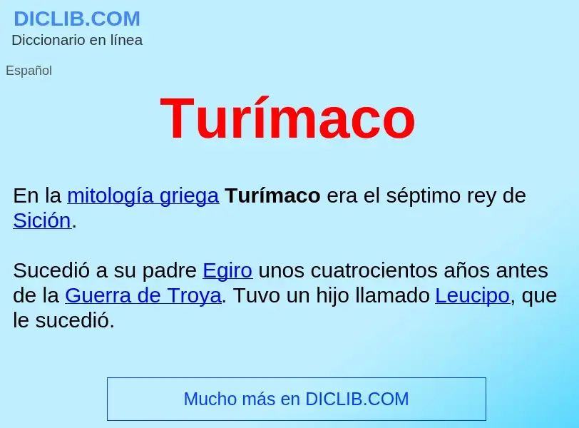 ¿Qué es Turímaco ? - significado y definición