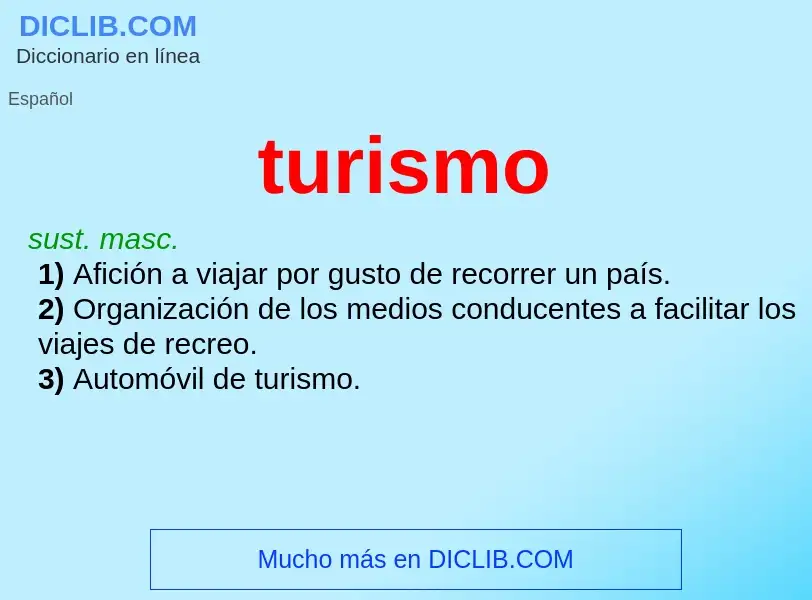 What is turismo - definition