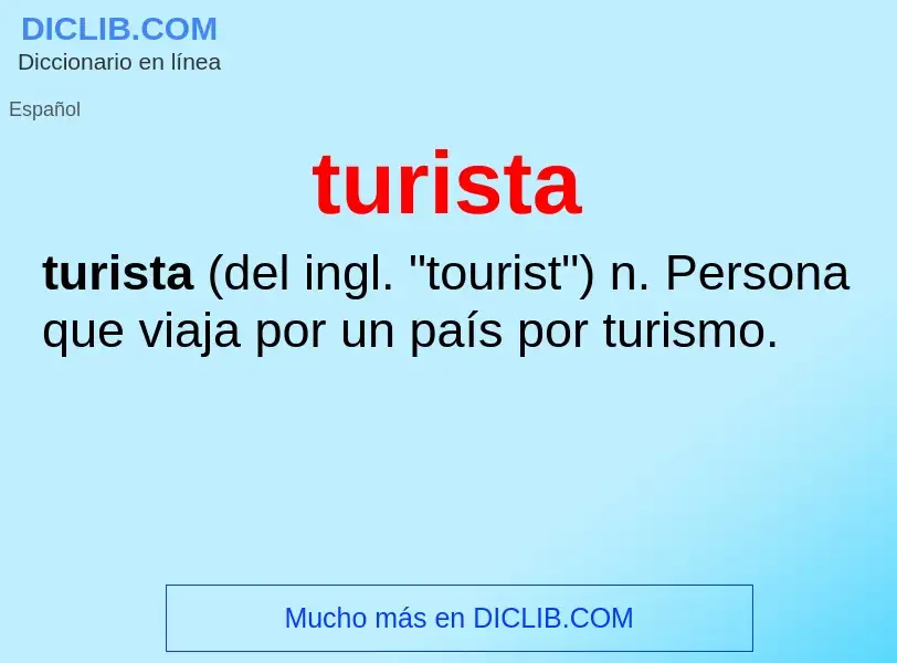 ¿Qué es turista? - significado y definición