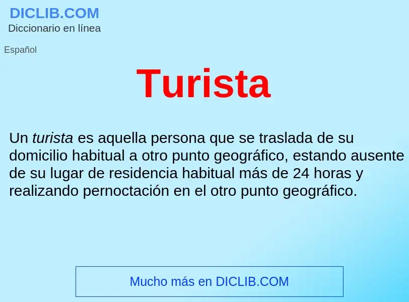 ¿Qué es Turista ? - significado y definición