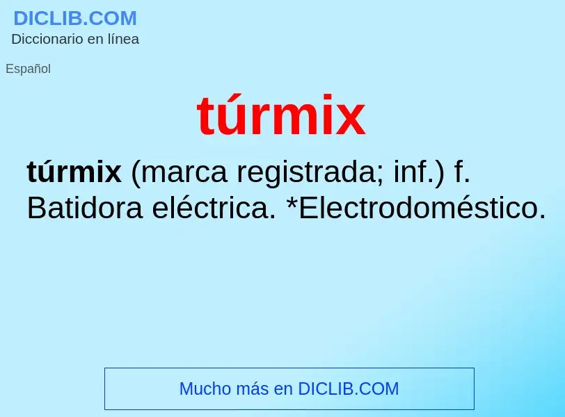 Wat is túrmix - definition