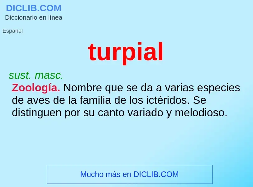 What is turpial - meaning and definition