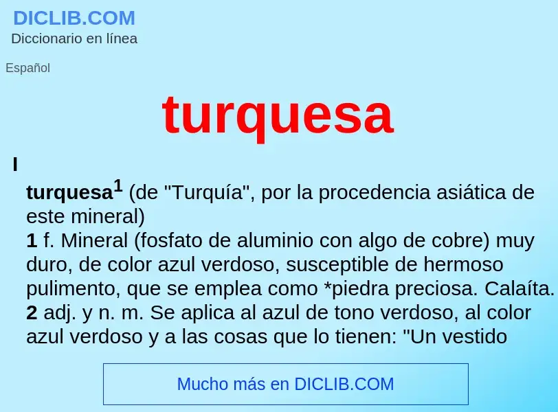 What is turquesa - meaning and definition