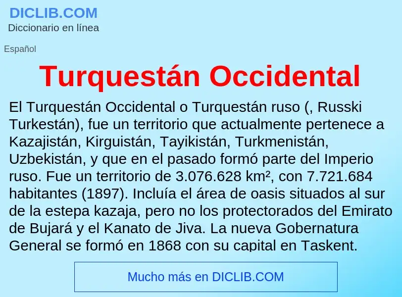 O que é Turquestán Occidental - definição, significado, conceito