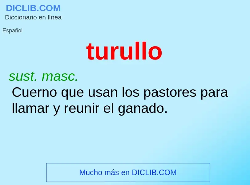 What is turullo - meaning and definition