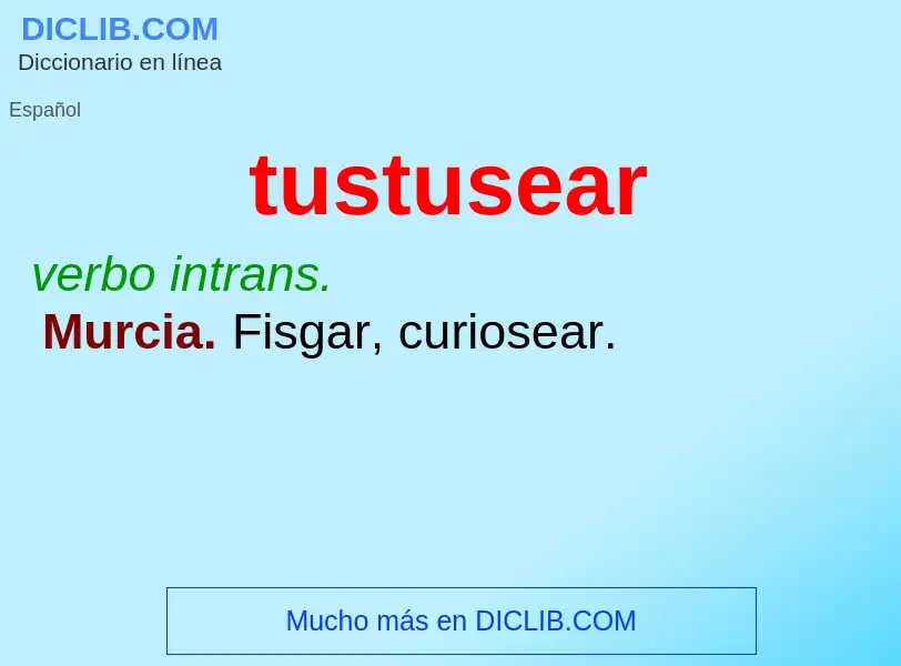 Wat is tustusear - definition