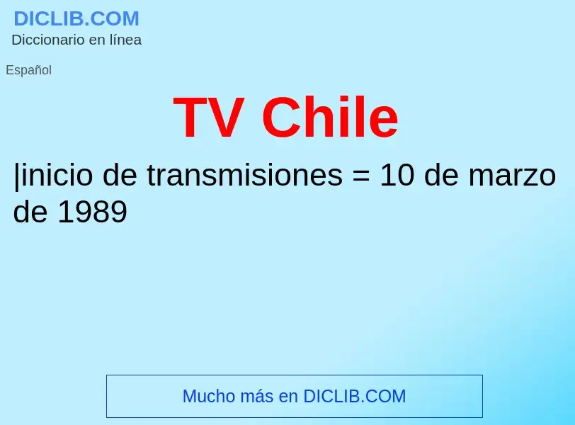 Что такое TV Chile - определение