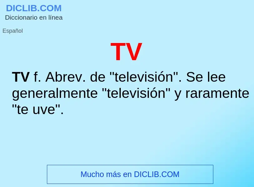 ¿Qué es TV? - significado y definición