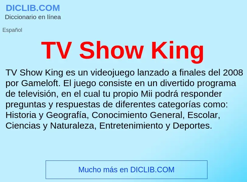 Что такое TV Show King - определение