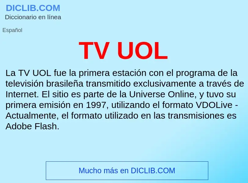 Что такое TV UOL - определение