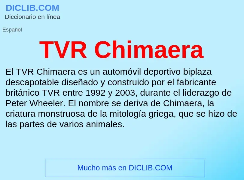 Что такое TVR Chimaera - определение