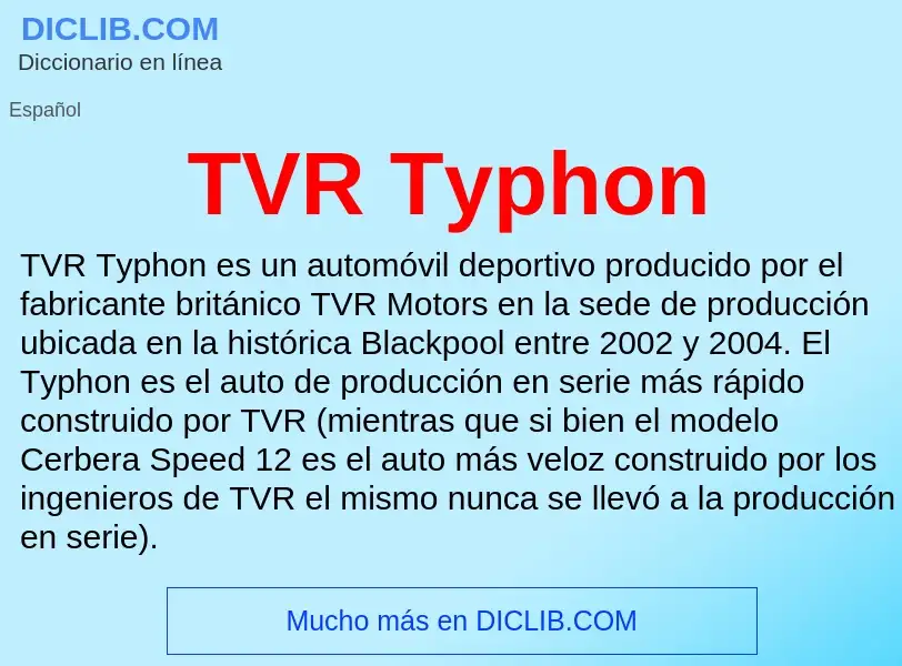 Что такое TVR Typhon - определение