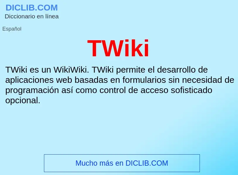 What is TWiki - definition