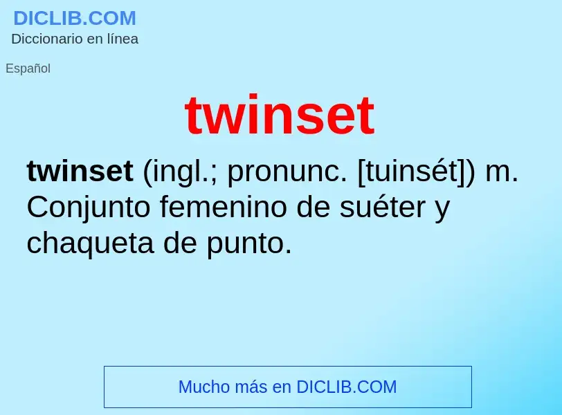 Что такое twinset - определение